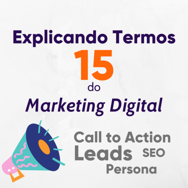 15 Principais Termos De Marketing Digital Para Iniciantes • Ícone Digital 9574